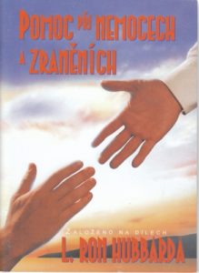Scientologie - brožura Pomoc při nemocech a zraněních